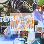 Adventures in Pinterest | Creating a Vision Board