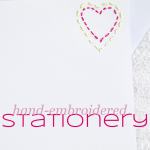 Love Letters Day 29 | DIY Hand-Embroidered Stationery