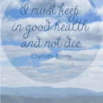 No Sugar Day 3 | What Charlotte Bronte Said