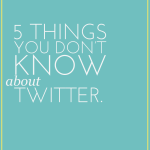 Blogging Day 17 | What You Don’t Know About Twitter