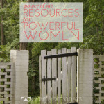 Power of She Day 30 | Resources for Strong Women