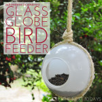 Adventures in Pinterest | DIY Bird Feeder with Glass Globes
