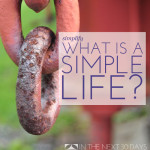 Simplify Day 6 | What Is A Simple Life?
