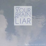 Yoga Day 16 |  Your Brain is a Liar