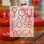Yoga Day 9 | You Can’t Lose at Yoga