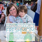 Bloggers Day 29 | Hatton Gravely of Freshmom